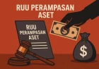 RUU Perampasan Aset Ditargetkan Rampung Desember 2026